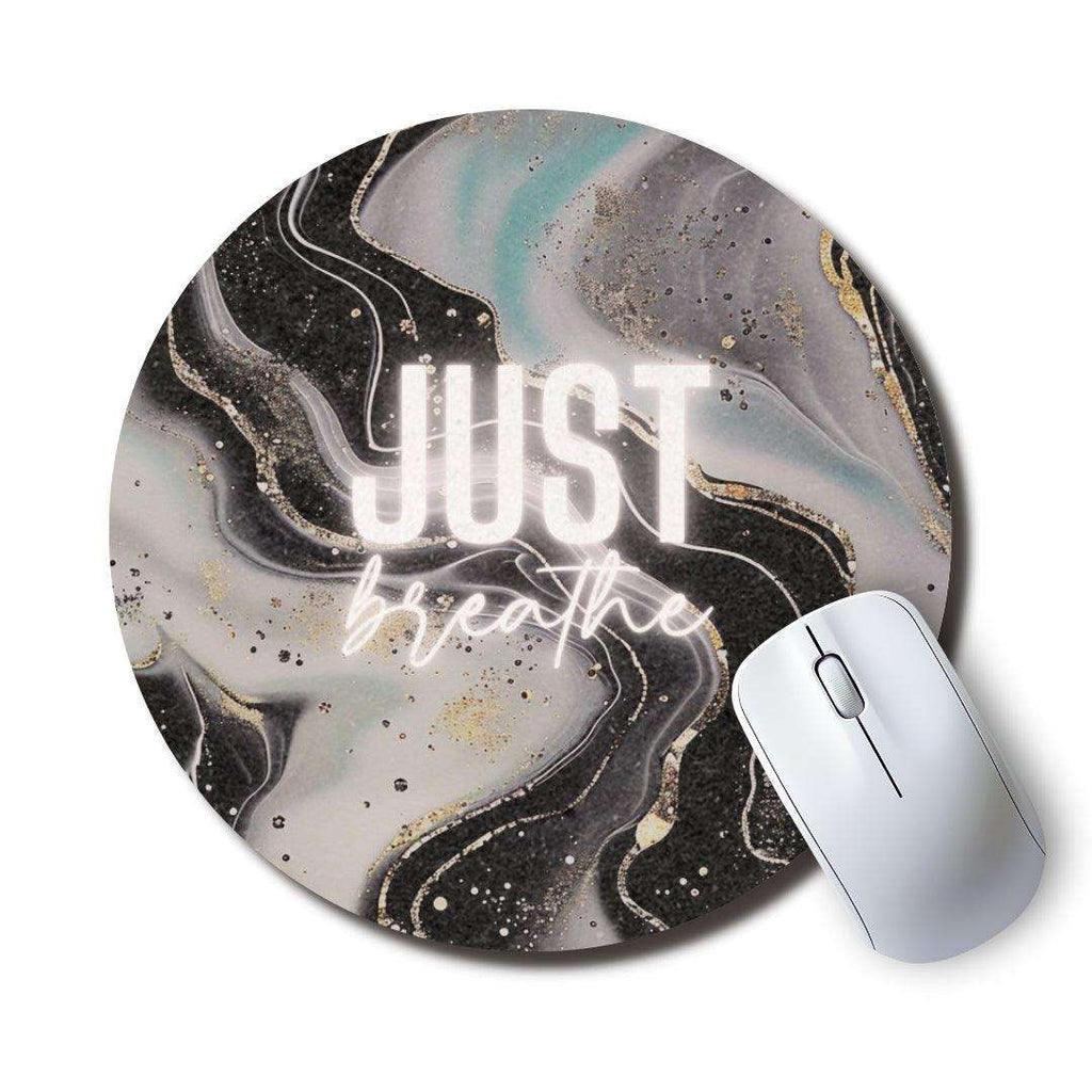 Just Breathe Circle Mouse Pad